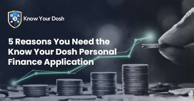 Know Your Dosh
